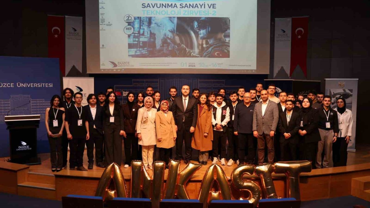 Düzce Üniversitesi’nde savunma sanayi ve teknoloji zirvesi