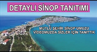 SİNOP TANITIM VİDEOSU, SİNOP'TA GEZİLECEK YERLER